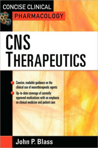 Concise Clinicial Pharmacology: CNS Therapeutics