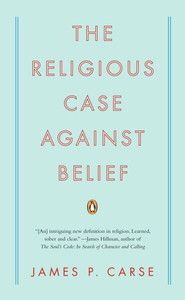 The Religious Case Against Belief
