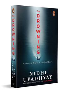 The Drowning: A Buried Truth. a Resurfaced Fear. (from the Author of That Night)