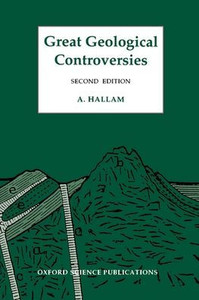 Great Geological Controversies