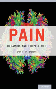 Pain: Dynamics and Complexities