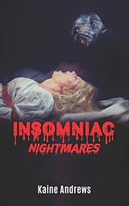 Insomniac Nightmares Insomniac Nightmares
