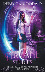 Arcane Studies (Magic Guardian Academy)