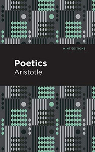 Poetics (Mint Editions) Poetics (Mint Editions)