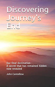 Discovering Journey's End: Our final destination Discovering Journey's End: Our final destination