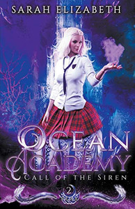 Call of the Siren (Ocean Academy)