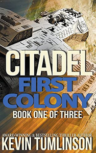 Citadel: First Colony Citadel: First Colony