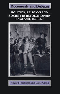 Politics, Religion and Society in England 1640-1660