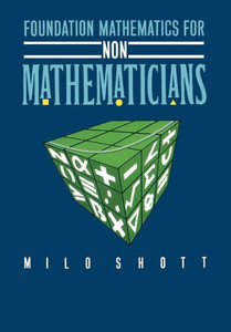 Foundation Mathematics for Non-Mathematicians