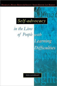 Self-Advocacy in the Lives of People with Learning Difficulties