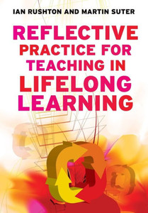 Reflective Practice for Teaching in Lifelong Learning: N/A