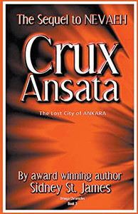 Crux Ansata - The Lost City of Ankara (Omega Chronicles) Crux Ansata - The Lost City of Ankara (Omega Chronicles)