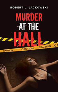 Murder at the Hall Murder at the Hall