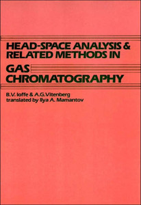 Head-Space Analysis and Related Methods in Gas Chromatography