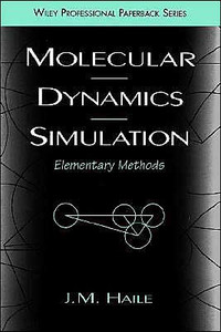 Molecular Dynamics Simulation: Elementary Methods