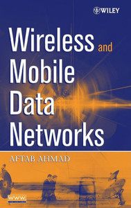 Wireless Mobile Data Networks