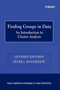 Finding Groups in Data: An Introduction to Cluster Analysis