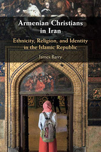 Armenian Christians in Iran Armenian Christians in Iran