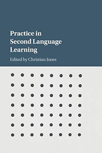 Practice in Second Language Learning