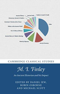 M. I. Finley (Cambridge Classical Studies) M. I. Finley (Cambridge Classical Studies)