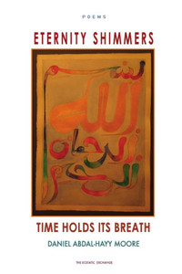 Eternity Shimmers / Time Holds its Breath / Poems