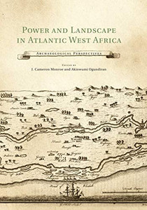 Power and Landscape in Atlantic West Africa