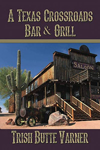 A Texas Crossroads Bar & Grill