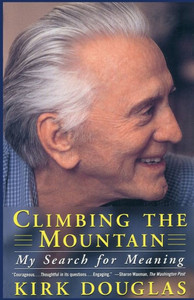 Climbing the Mountain: My Search for Meaning