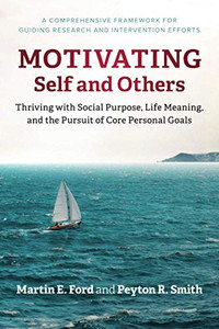 Motivating Self and Others