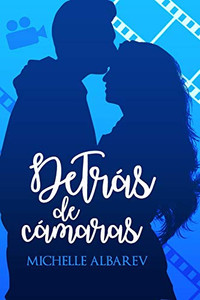 Detrás de cámaras (Spanish Edition)