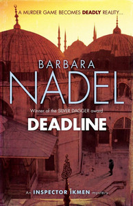 Deadline (Inspector Ikmen Mystery 15)