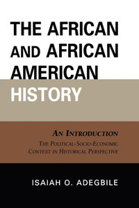 African and African American History: An Introduction