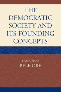 Democratic Society and Its Founding Concepts