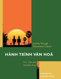 HÃ nh TrÃ¬nh Van HoÃ¡: A Journey Through Vietnamese Culture: A Second-Year Language Course
