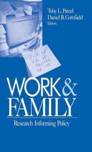 Work and Family: Research Informing Policy