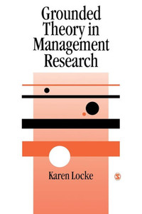 Grounded Theory in Management Research