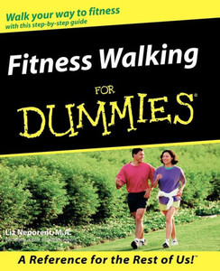 Fitness Walking for Dummies