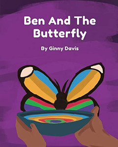 Ben and the Butterfly