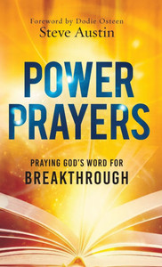 Power Prayers: Praying God's Word for Breakthrough