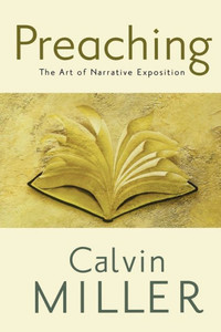 Preaching: The Art of Narrative Exposition