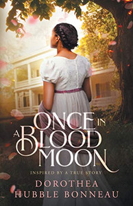 Once in a Blood Moon