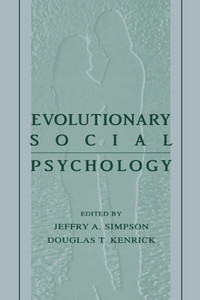 Evolutionary Social Psychology