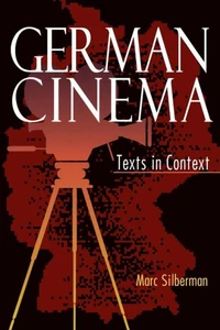 German Cinema: Texts in Context