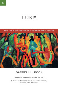 Luke: A Commentary on the New Testament Volume 3