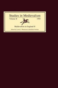 Studies in Medievalism VII: Medievalism in England II