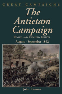 The Antietam Campaign: August-September 1862