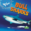 Bull Sharks (Shark Files)