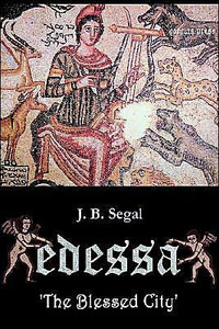 Edessa 'The Blessed City'