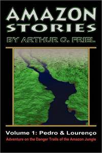 Amazon Stories: Vol. 1: Pedro & LourenÃ§o