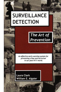 Surveillance Detection, The Art of Prevention